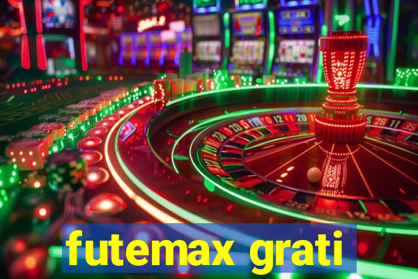 futemax grati